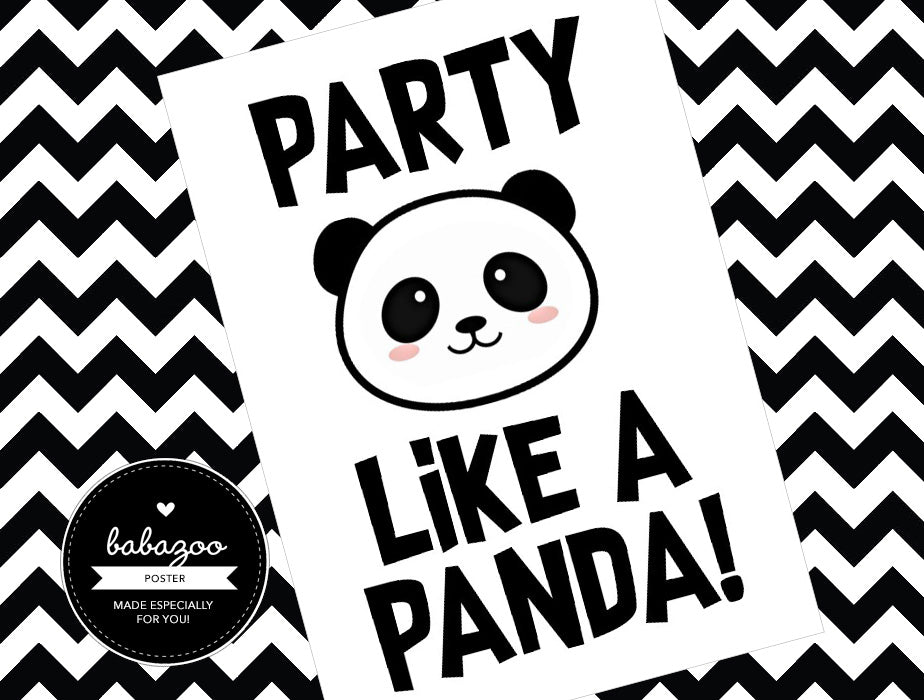 Party like a panda poster